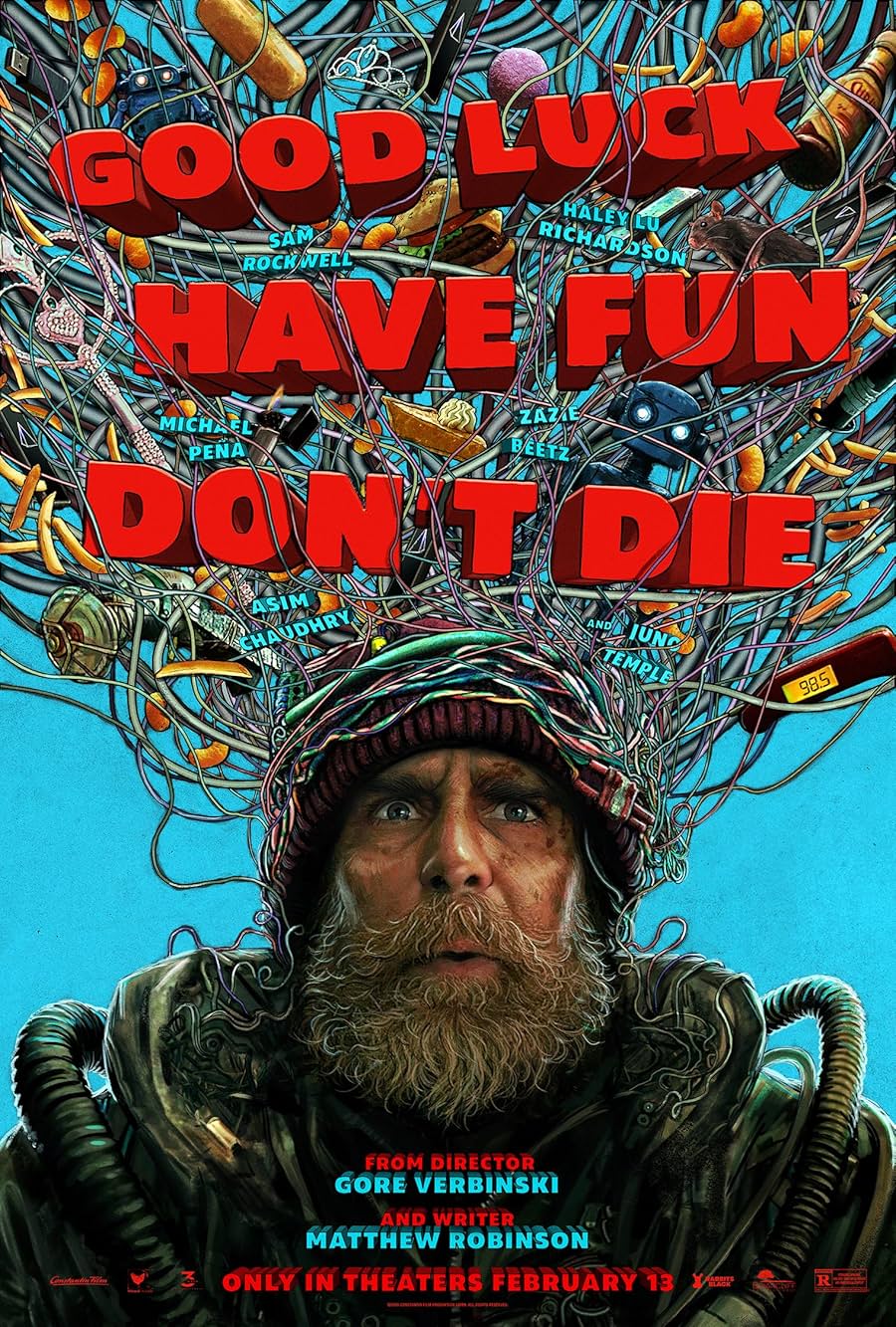 Good Luck, Have Fun, Don't Die